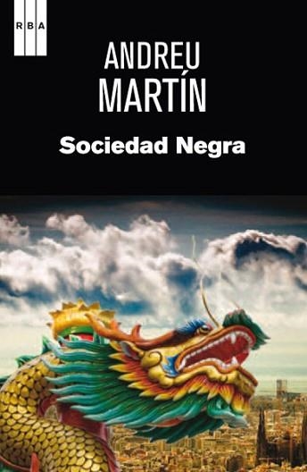 SOCIEDAD NEGRA | 9788490063873 | MARTIN FARRERO, ANDREU | Llibreria Aqualata | Comprar libros en catalán y castellano online | Comprar libros Igualada
