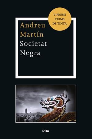 SOCIETAT NEGRA | 9788482645926 | MARTIN FARRERO, ANDREU | Llibreria Aqualata | Comprar llibres en català i castellà online | Comprar llibres Igualada