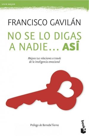 NO SE LO DIGAS A NADIE... ASÍ | 9788408039525 | GAVILÁN, FRANCISCO | Llibreria Aqualata | Comprar libros en catalán y castellano online | Comprar libros Igualada