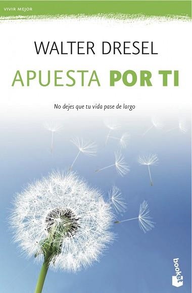 APUESTA POR TI | 9788408039532 | DRESEL, WALTER | Llibreria Aqualata | Comprar libros en catalán y castellano online | Comprar libros Igualada