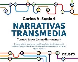 NARRATIVAS TRANSMEDIA | 9788423413362 | SCOLARI, CARLOS ALBERTO  | Llibreria Aqualata | Comprar llibres en català i castellà online | Comprar llibres Igualada