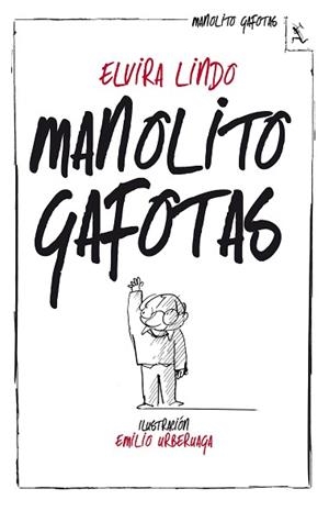 MANOLITO GAFOTAS | 9788432214233 | LINDO, ELVIRA | Llibreria Aqualata | Comprar libros en catalán y castellano online | Comprar libros Igualada