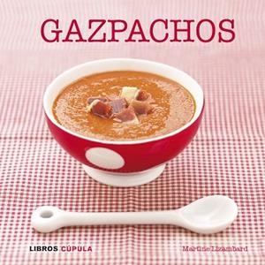 GAZPACHOS | 9788448007072 | Llibreria Aqualata | Comprar llibres en català i castellà online | Comprar llibres Igualada