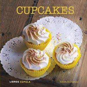 CUPCAKES | 9788448007164 | PAYANY, ESTÉRELLE | Llibreria Aqualata | Comprar libros en catalán y castellano online | Comprar libros Igualada
