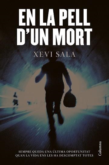 EN LA PELL D'UN MORT | 9788466414586 | SALA, XEVI | Llibreria Aqualata | Comprar llibres en català i castellà online | Comprar llibres Igualada