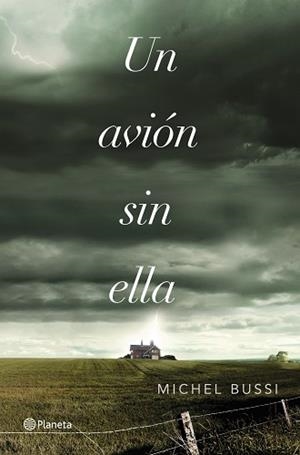 UN AVIÓN SIN ELLA | 9788408036975 | BUSSI, MICHEL  | Llibreria Aqualata | Comprar llibres en català i castellà online | Comprar llibres Igualada
