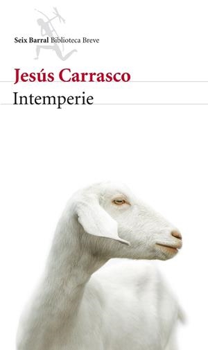INTEMPERIE | 9788432214721 | CARRASCO, JESUS | Llibreria Aqualata | Comprar libros en catalán y castellano online | Comprar libros Igualada