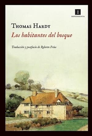 HABITANTES DEL BOSQUE, LOS | 9788415130444 | HARDY, THOMAS | Llibreria Aqualata | Comprar llibres en català i castellà online | Comprar llibres Igualada