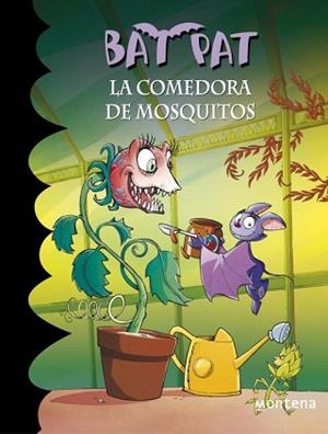 BAT PAT 25. LA COMEDORA DE MOSQUITOS | 9788415580355 | PAVANELLO, ROBERTO | Llibreria Aqualata | Comprar libros en catalán y castellano online | Comprar libros Igualada