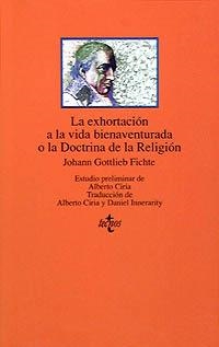 EXHORTACION A LA VIDA BIENAVENTURADA O LA DOCTRINA | 9788430926190 | GOTTLIEB FICHTE, JOHANN | Llibreria Aqualata | Comprar libros en catalán y castellano online | Comprar libros Igualada
