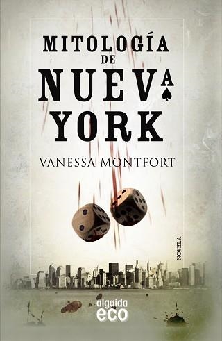 MITOLOGÍA DE NUEVA YORK | 9788498777062 | MONTFORT ÉCIJA, VANESSA | Llibreria Aqualata | Comprar libros en catalán y castellano online | Comprar libros Igualada