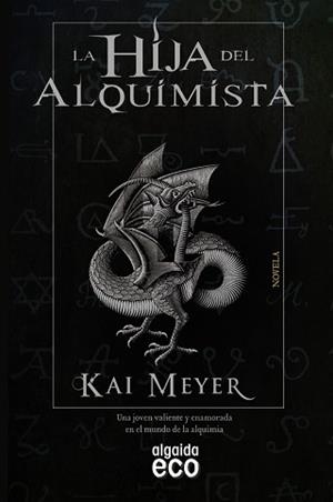 HIJA DEL ALQUIMISTA, LA | 9788498777598 | MEYER, KAI | Llibreria Aqualata | Comprar libros en catalán y castellano online | Comprar libros Igualada