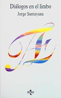 DIALOGOS EN EL LIMBO | 9788430927999 | SANTAYANA,JORGE | Llibreria Aqualata | Comprar libros en catalán y castellano online | Comprar libros Igualada