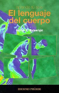 LENGUAJE DEL CUERPO | 9788436803389 | Wainwright, Gordon | Llibreria Aqualata | Comprar libros en catalán y castellano online | Comprar libros Igualada
