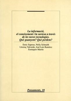 INFORMACIO, EL CONEIXEMENT I LA SAVIESA A TRAVES DE LES NOVE | 9788484090595 | Llibreria Aqualata | Comprar llibres en català i castellà online | Comprar llibres Igualada