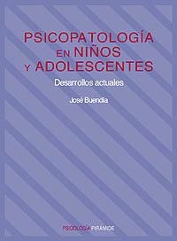 PSICOPATOLOGIA EN NIÑOS Y ADOLESCENTES | 9788436810264 | BUENDIA, JOSE | Llibreria Aqualata | Comprar libros en catalán y castellano online | Comprar libros Igualada