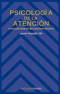 PSICOLOGIA DE LA ATENCION | 9788436810714 | ROSSELLO I MIR, JAUME | Llibreria Aqualata | Comprar llibres en català i castellà online | Comprar llibres Igualada