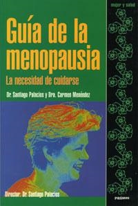 GUIA DE LA MENOPAUSIA (MUJER Y SALUD) | 9788436812305 | PALACIOS, SANTIAGO | Llibreria Aqualata | Comprar llibres en català i castellà online | Comprar llibres Igualada