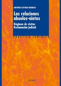 RELACIONES ABUELOS-NIETOS, LA : REGIMEN DE VISITAS. RECLAMAC | 9788430943821 | ACEVEDO BERMEJO, ANTONIO | Llibreria Aqualata | Comprar libros en catalán y castellano online | Comprar libros Igualada