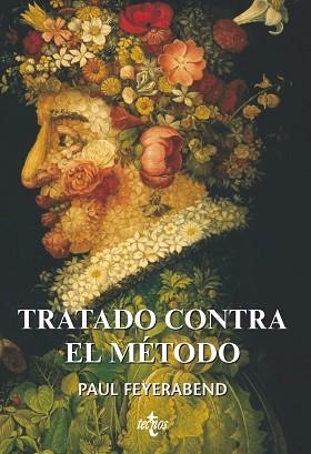 TRATADO CONTRA EL METODO (FILOSOFIA Y ENSAYO) | 9788430946082 | FEYERABEND, PAUL | Llibreria Aqualata | Comprar libros en catalán y castellano online | Comprar libros Igualada