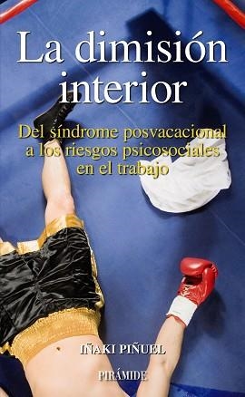DIMISION INTERIOR, LA (EMPRESA Y GESTION) | 9788436821628 | PIÑUEL, IÑAKI | Llibreria Aqualata | Comprar libros en catalán y castellano online | Comprar libros Igualada