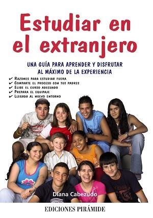 ESTUDIAR EN EL EXTRANJERO: UNA GUIA PARA APRENDER Y DISFRUT | 9788436823967 | CABEZUDO, DIANA | Llibreria Aqualata | Comprar llibres en català i castellà online | Comprar llibres Igualada