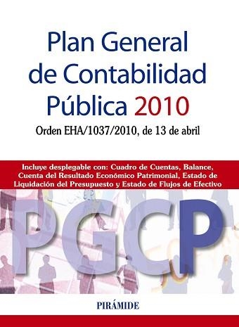 PLAN GENERAL DE CONTABILIDAD PUBLICA 2010 | 9788436824094 | EDICIONES PIRÁMIDE | Llibreria Aqualata | Comprar libros en catalán y castellano online | Comprar libros Igualada