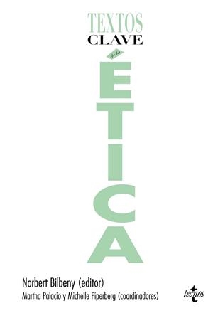 TEXTOS CLAVE DE LA ÉTICA | 9788430954698 | BILBENY, NORBERT (ED) | Llibreria Aqualata | Comprar llibres en català i castellà online | Comprar llibres Igualada