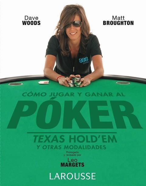 COMO JUGAR Y GANAR AL POKER | 9788480166935 | WOODS, DAVE / BROUGHTON, MATT | Llibreria Aqualata | Comprar libros en catalán y castellano online | Comprar libros Igualada