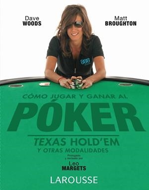 COMO JUGAR Y GANAR AL POKER | 9788480166935 | WOODS, DAVE / BROUGHTON, MATT | Llibreria Aqualata | Comprar llibres en català i castellà online | Comprar llibres Igualada