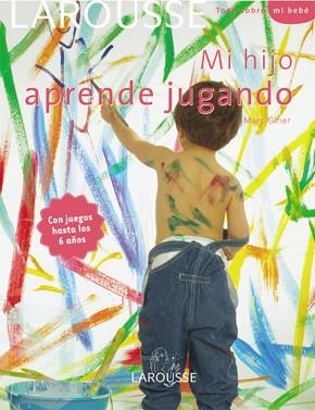 MI HIJO APRENDE JUGANDO | 9788480166942 | GINER, MARC | Llibreria Aqualata | Comprar libros en catalán y castellano online | Comprar libros Igualada