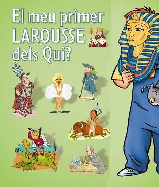 MEU PRIMER LAROUSSE DELS QUI, EL | 9788480169615 | Llibreria Aqualata | Comprar llibres en català i castellà online | Comprar llibres Igualada