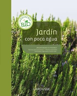 JARDÍN CON POCA AGUA | 9788415411284 | Llibreria Aqualata | Comprar llibres en català i castellà online | Comprar llibres Igualada