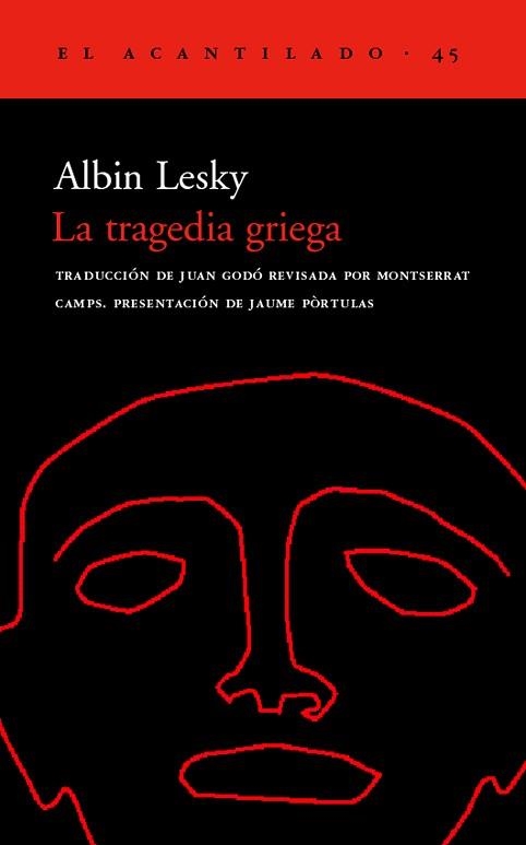 TRAGEDIA GRIEGA, LA (ACANTILADO 45) | 9788495359193 | LESKY, ALBIN | Llibreria Aqualata | Comprar llibres en català i castellà online | Comprar llibres Igualada