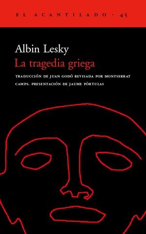 TRAGEDIA GRIEGA, LA (ACANTILADO 45) | 9788495359193 | LESKY, ALBIN | Llibreria Aqualata | Comprar llibres en català i castellà online | Comprar llibres Igualada