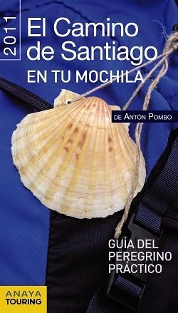 CAMINO DE SANTIAGO EN TU MOCHILA, EL. ED 2011 | 9788499351568 | Llibreria Aqualata | Comprar llibres en català i castellà online | Comprar llibres Igualada
