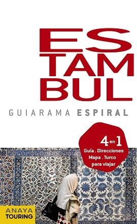 ESTAMBUL (GUIARAMA ESPIRAL) ED 2011 | 9788499351346 | STRUBELL, PABLO/SENAO BAÑOS, ELENA | Llibreria Aqualata | Comprar libros en catalán y castellano online | Comprar libros Igualada