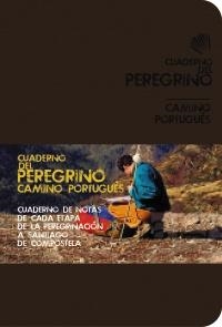 CUADERNO DEL PEREGRINO CAMINO PORTUGUÉS | 9788499354217 | POMBO RODRÍGUEZ, ANTÓN | Llibreria Aqualata | Comprar libros en catalán y castellano online | Comprar libros Igualada
