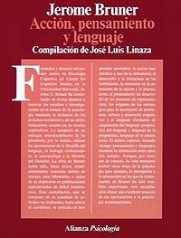 ACCION,PENSAMIENTO Y LENGUAJE | 9788420665023 | JEROME BRUNER | Llibreria Aqualata | Comprar libros en catalán y castellano online | Comprar libros Igualada