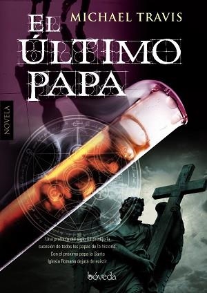 ULTIMO PAPA, EL | 9788493939892 | TRAVIS, MICHAEL | Llibreria Aqualata | Comprar libros en catalán y castellano online | Comprar libros Igualada