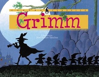 CONTES CLASSICS DE GRIMM | 9788493912697 | GRIMM / SANCHEZ, JOSE RAMON | Llibreria Aqualata | Comprar libros en catalán y castellano online | Comprar libros Igualada
