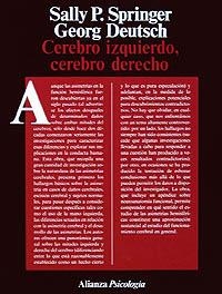 CEREBRO IZQUIERDO, CEREBRO DERECHO | 9788420665221 | SPRINGER, SALLY P. ; DEUTSCH, GEORGE | Llibreria Aqualata | Comprar libros en catalán y castellano online | Comprar libros Igualada