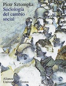 SOCIOLOGIA DEL CAMBIO SOCIAL | 9788420681535 | SZTOMPKA,PIOTR | Llibreria Aqualata | Comprar libros en catalán y castellano online | Comprar libros Igualada