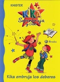 KIKA EMBRUJA LOS DEBERES (KIKA SUPERBRUJA Y DANI 1) | 9788421644010 | KNISTER | Llibreria Aqualata | Comprar llibres en català i castellà online | Comprar llibres Igualada