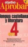 OBJETIVO APROBAR. LENGUA CASTELLANA, 4 ESO | 9788421654675 | RAMIREZ OVELAR, JUAN ANTONIO (1968- ) | Llibreria Aqualata | Comprar llibres en català i castellà online | Comprar llibres Igualada