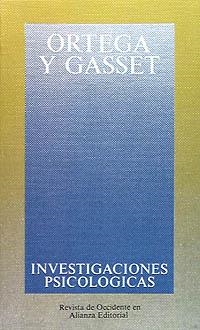 INVESTIGACIONES PSICOLOGICAS | 9788420641201 | ORTEGA Y GASSET, JOSE | Llibreria Aqualata | Comprar libros en catalán y castellano online | Comprar libros Igualada