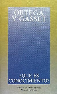 QUÉ ES CONOCIMIENTO? (REVISTA DE OCCIDENTE 25) | 9788420641256 | ORTEGA Y GASSET, JOSE | Llibreria Aqualata | Comprar libros en catalán y castellano online | Comprar libros Igualada