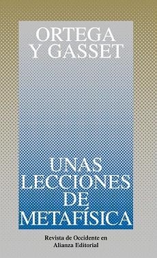 LECCIONES DE METAFISICA, UNAS | 9788420641140 | ORTEGA Y GASSER, JOSE | Llibreria Aqualata | Comprar libros en catalán y castellano online | Comprar libros Igualada