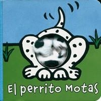 PERRITO MOTAS, EL (LIBRODEDOS) | 9788421692479 | Llibreria Aqualata | Comprar llibres en català i castellà online | Comprar llibres Igualada