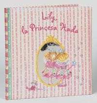 LILY, LA PRINCESA HADA | 9788421695388 | Llibreria Aqualata | Comprar libros en catalán y castellano online | Comprar libros Igualada